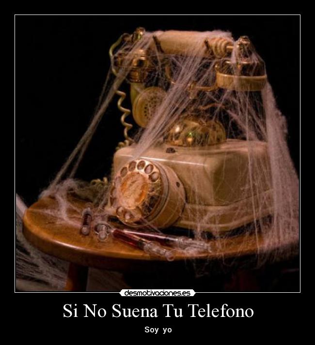 Si No Suena Tu Telefono -