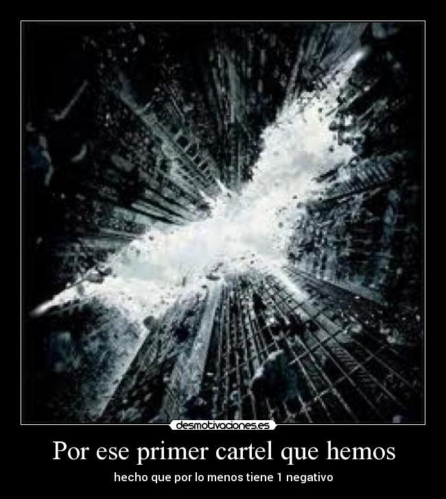 Por ese primer cartel que hemos -