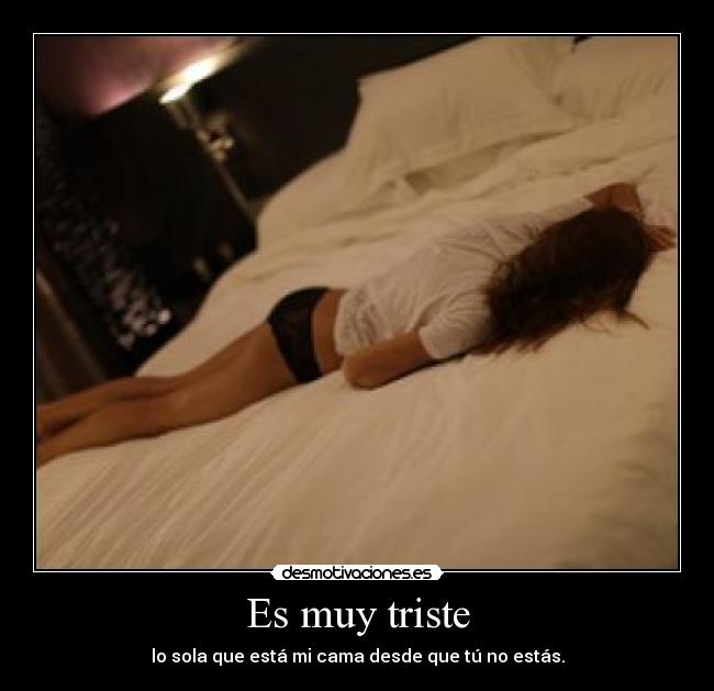 Es muy triste - 