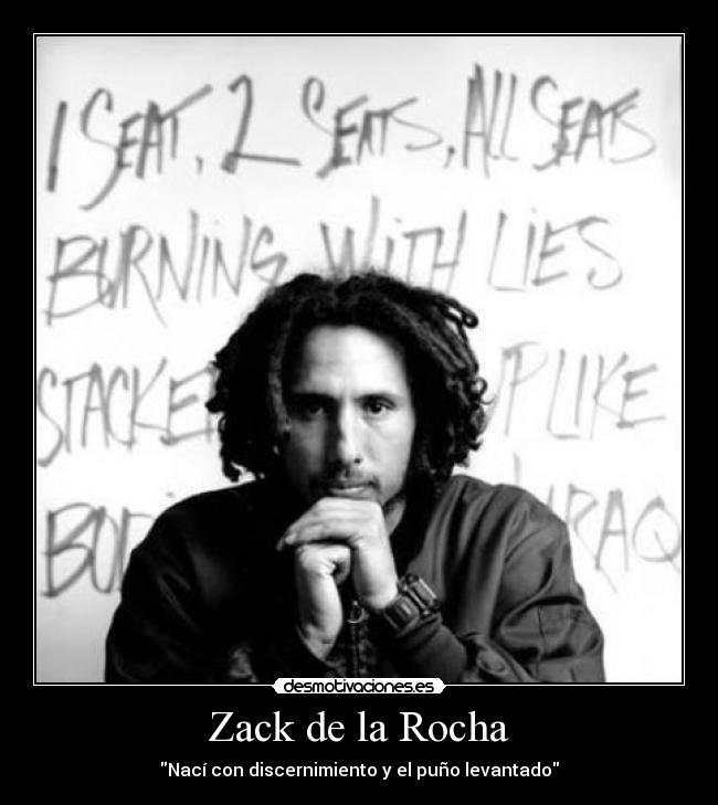 Zack de la Rocha - 