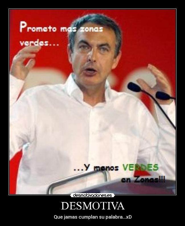 carteles zapatero desmotivaciones
