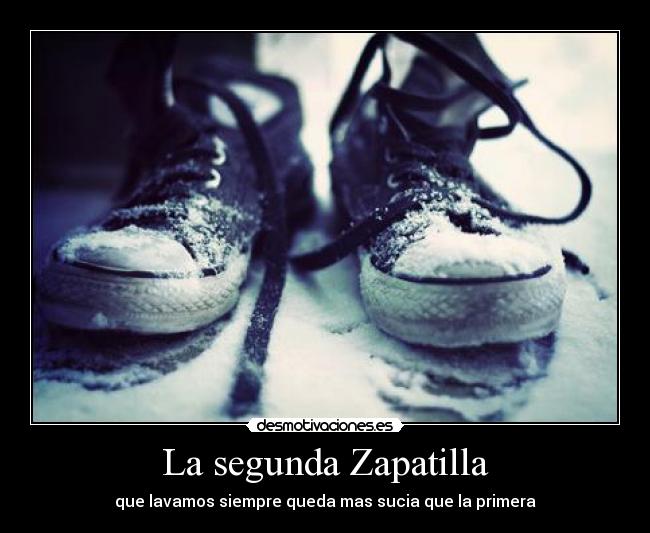 La segunda Zapatilla - 