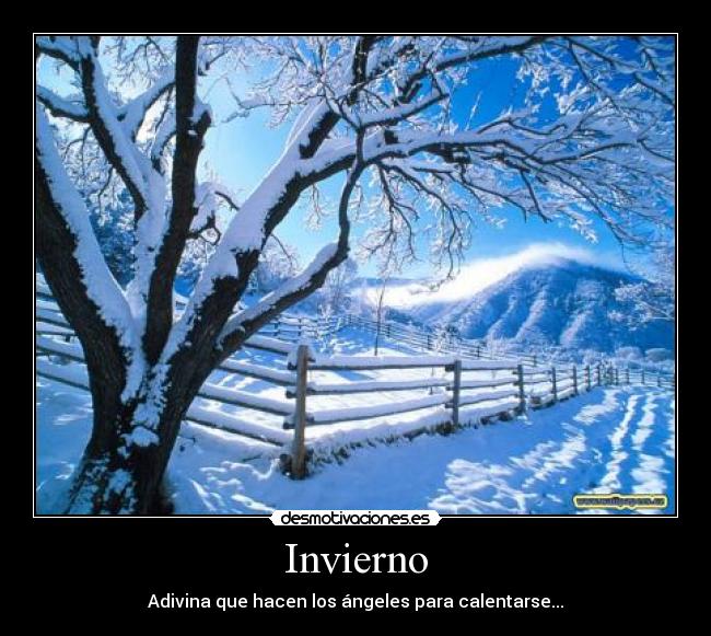 Invierno - Adivina que hacen los ángeles para calentarse...
