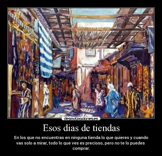 Esos dias de tiendas - 