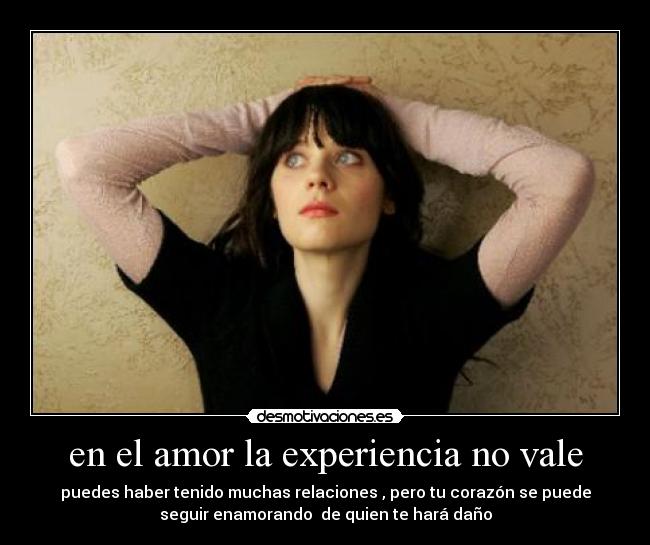 en el amor la experiencia no vale -