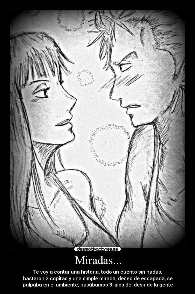 Miradas... -