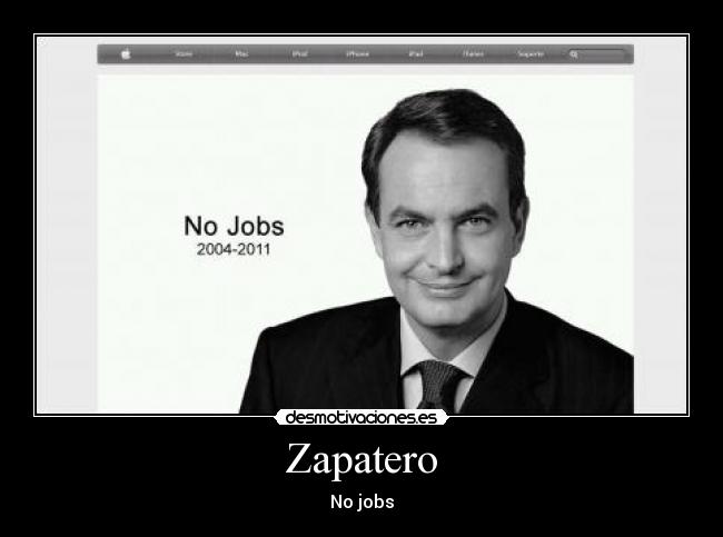 carteles zapatero desmotivaciones