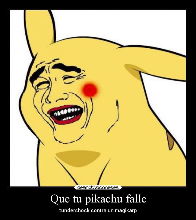 Que tu pikachu falle - tundershock contra un magikarp