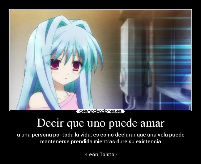 Decir que uno puede amar -