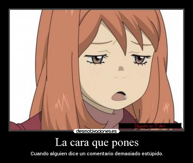 La cara que pones - 