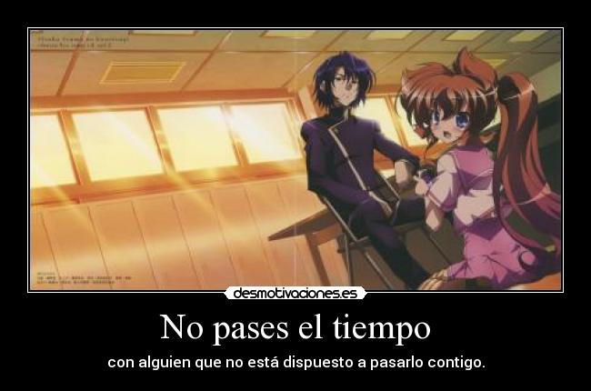 No pases el tiempo - 