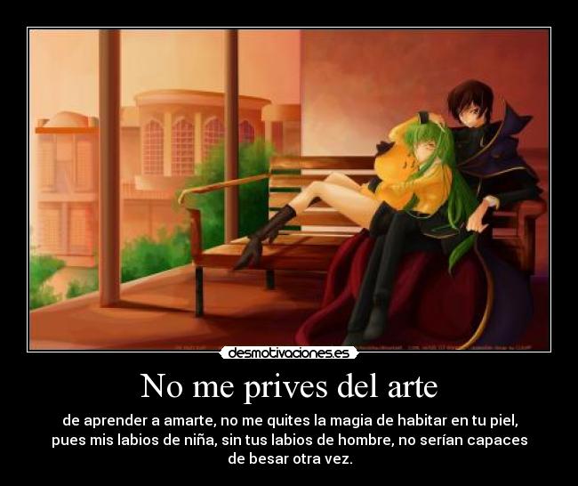 No me prives del arte - 