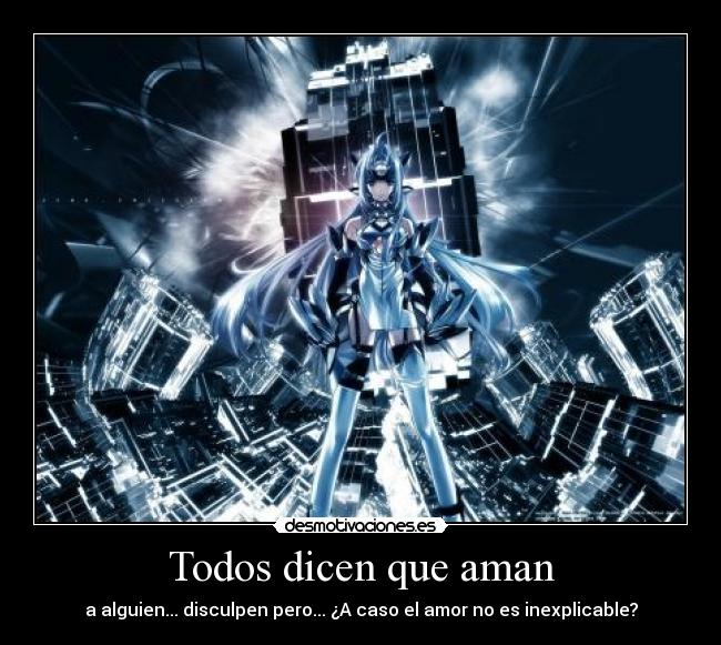 Todos dicen que aman -