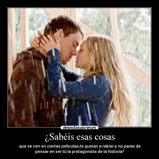 ¿Sabéis esas cosas -