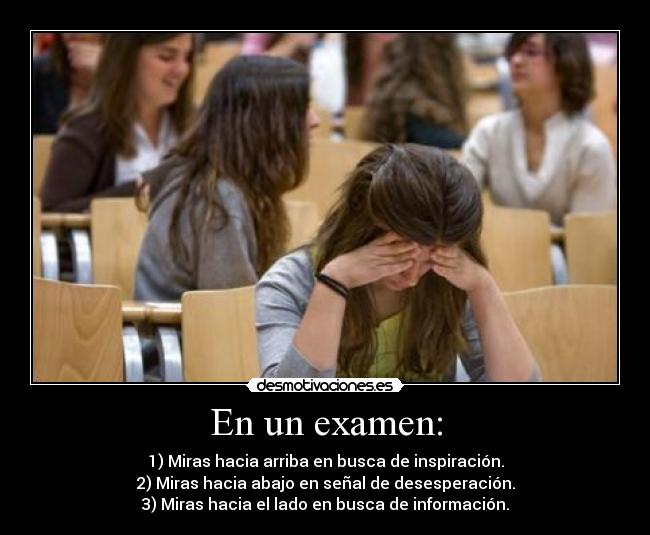 En un examen: - 