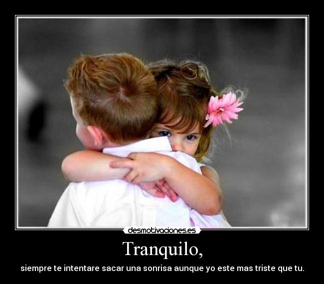 Tranquilo, - 