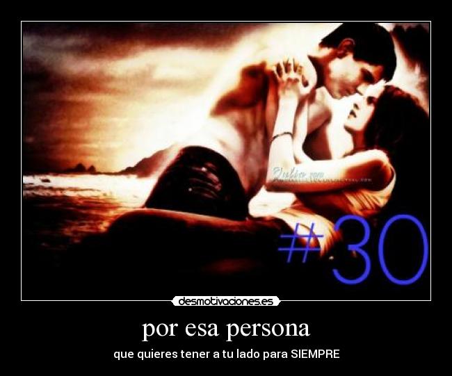 por esa persona - 