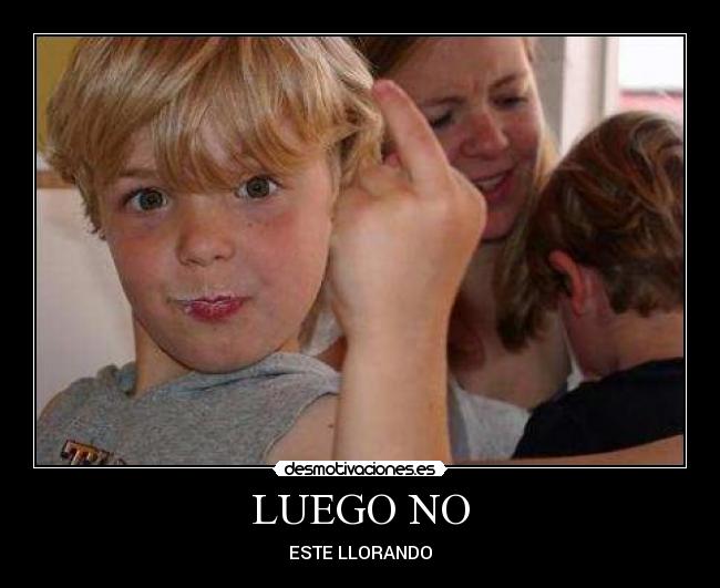 LUEGO NO - 