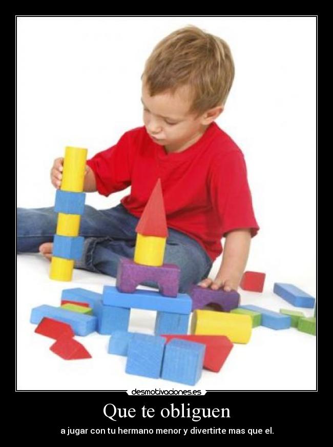 Que te obliguen - 