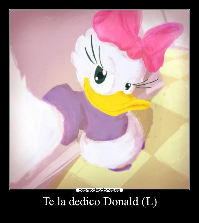 Te la dedico Donald (L) - 