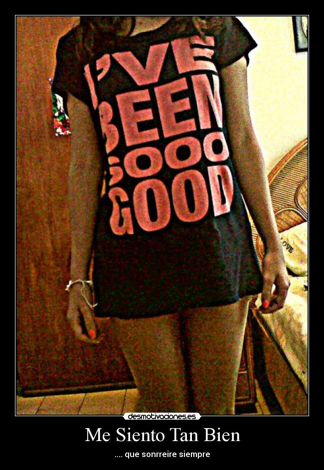 Me Siento Tan Bien -