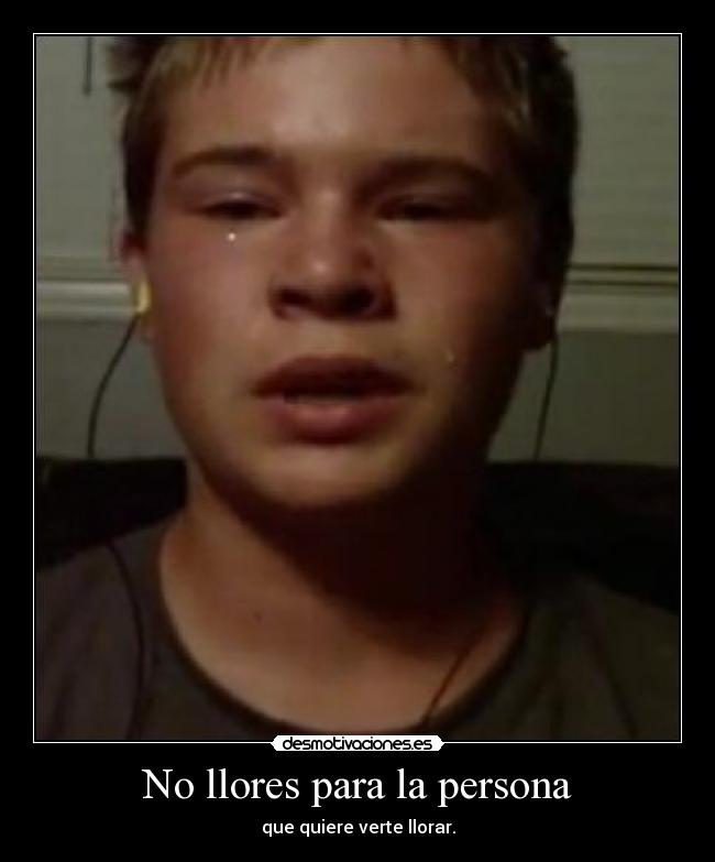 No llores para la persona - 