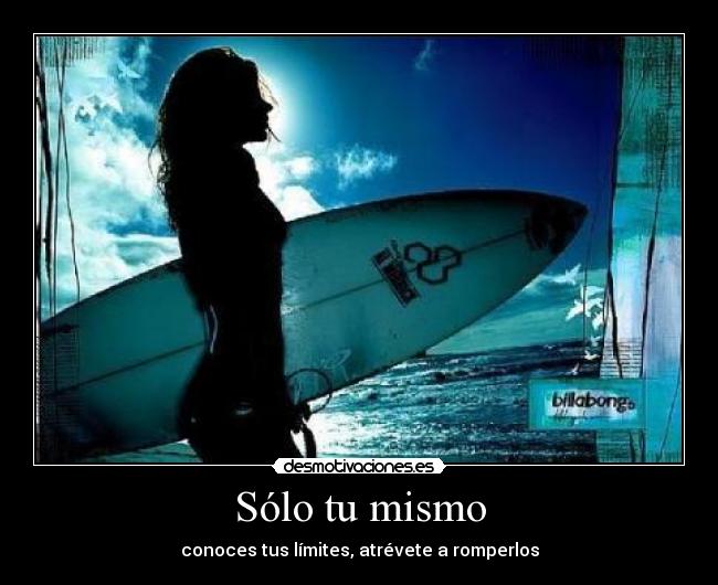 Sólo tu mismo - 