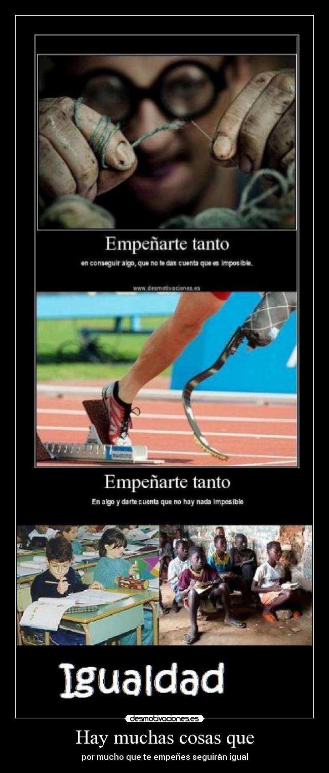 Hay muchas cosas que -