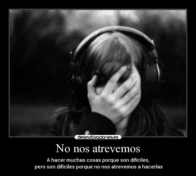 No nos atrevemos -