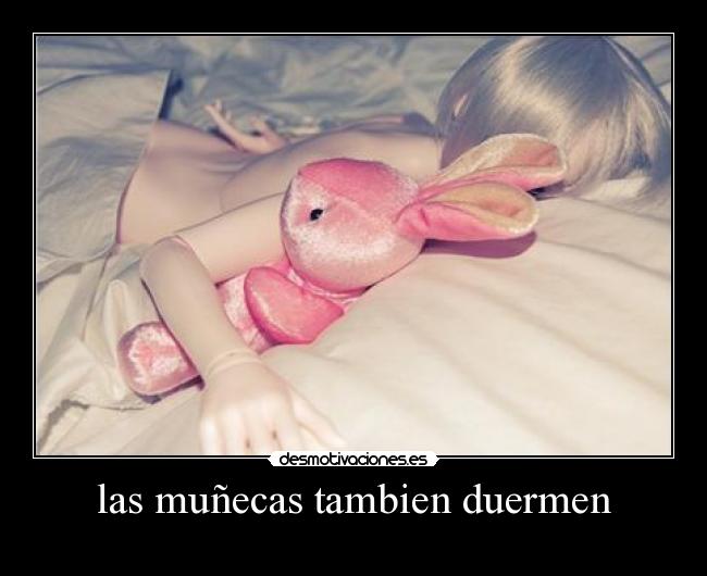 las muñecas tambien duermen - 