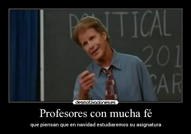 Profesores con mucha fé -