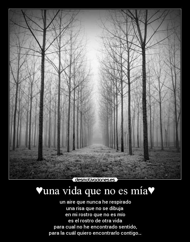 ♥una vida que no es mía♥ -
