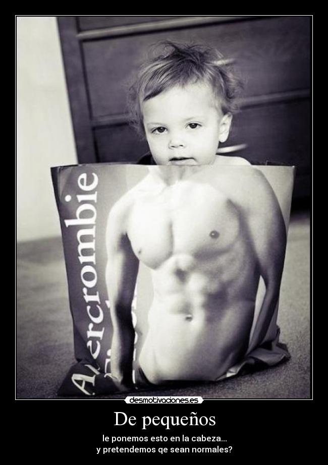 De pequeños -