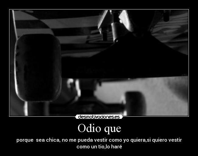 carteles odio 123 desmotivaciones