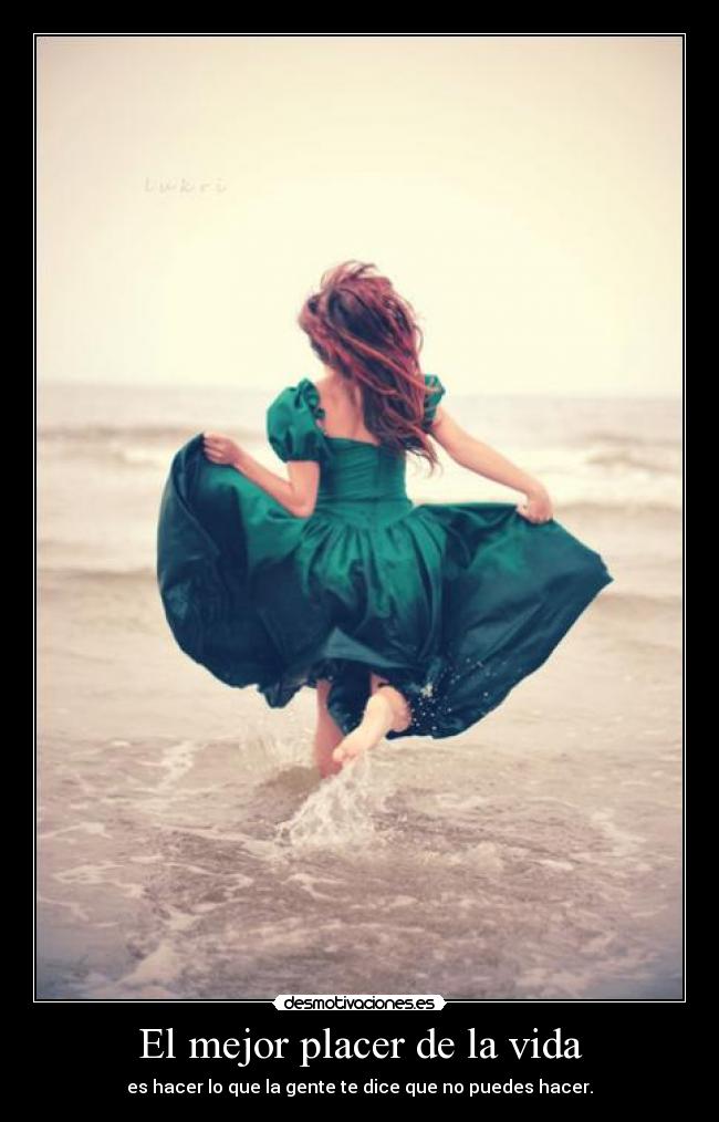 El mejor placer de la vida -