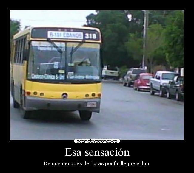 Esa sensación -