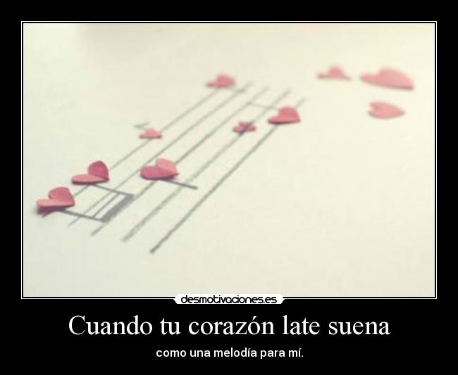 carteles corazon notes for anyone desmotivaciones