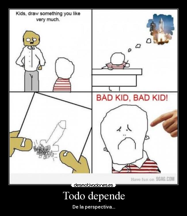 Todo depende -
