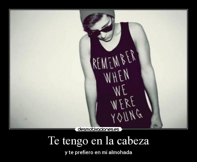 carteles tengo cabeza prefiero almohada desmotivaciones