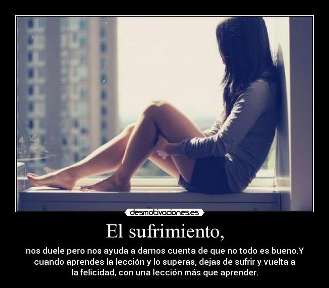 El sufrimiento, - 