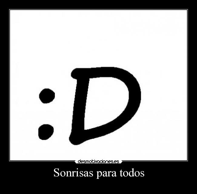 Sonrisas para todos -