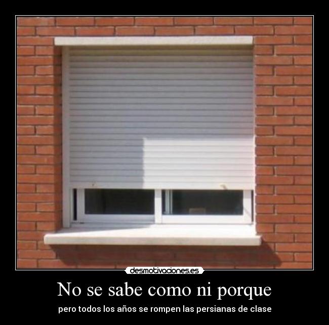 No se sabe como ni porque -