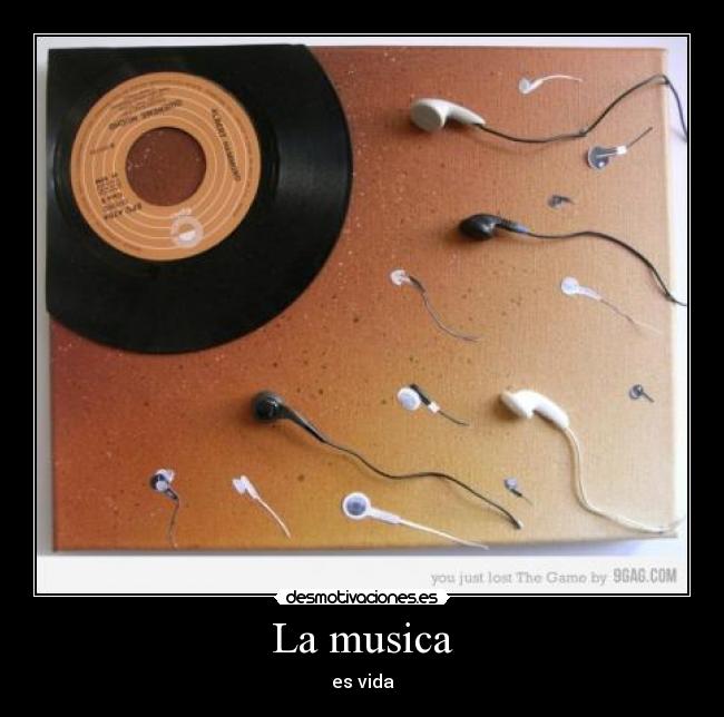 La musica - es vida