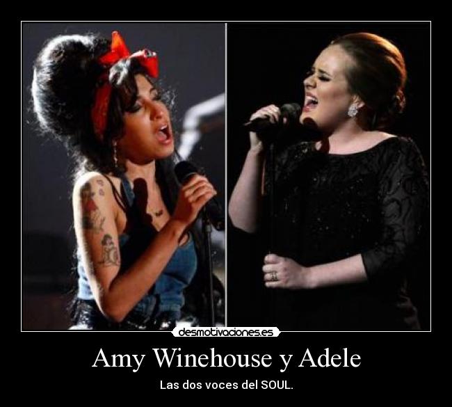 Amy Winehouse y Adele -
