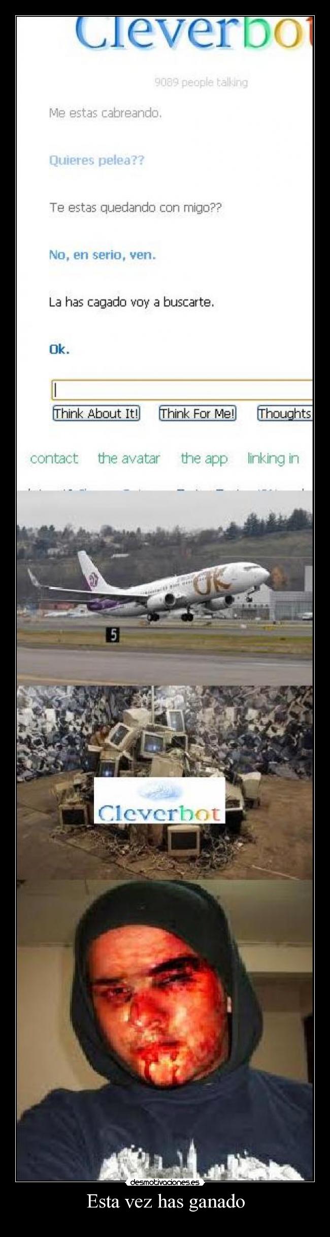 Esta vez has ganado -