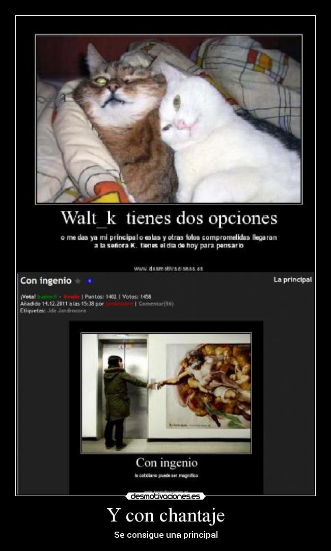 Y con chantaje - Se consigue una principal