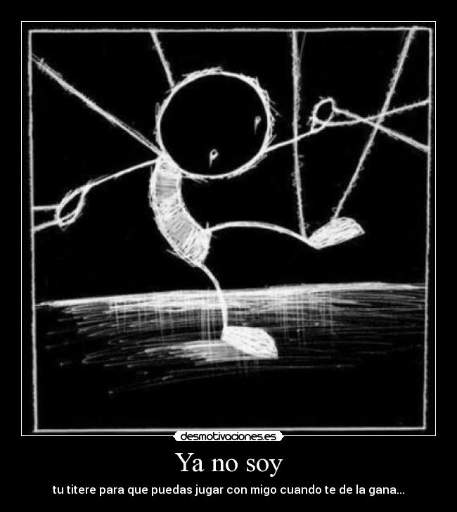 Ya no soy -