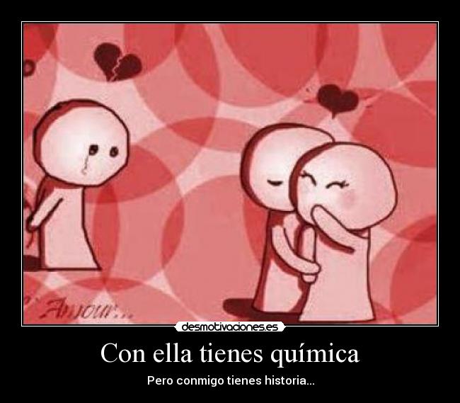 Con ella tienes química -