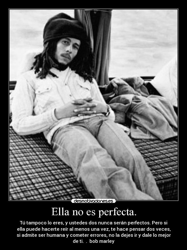 Ella no es perfecta. - 