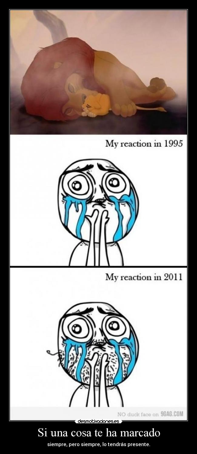 Si una cosa te ha marcado - 
